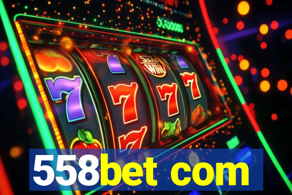 558bet com